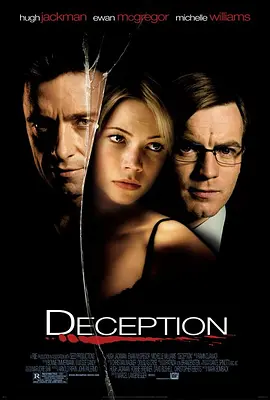 Deception.玩叛游戏.双语字幕.HR-HDTV.AC3.960×528.X264-人人影视制作.avi